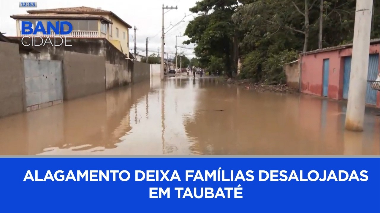 Alagamento em Taubaté deixa famílias desalojadas no Santa Tereza | BAND CIDADE 1ª EDIÇÃO