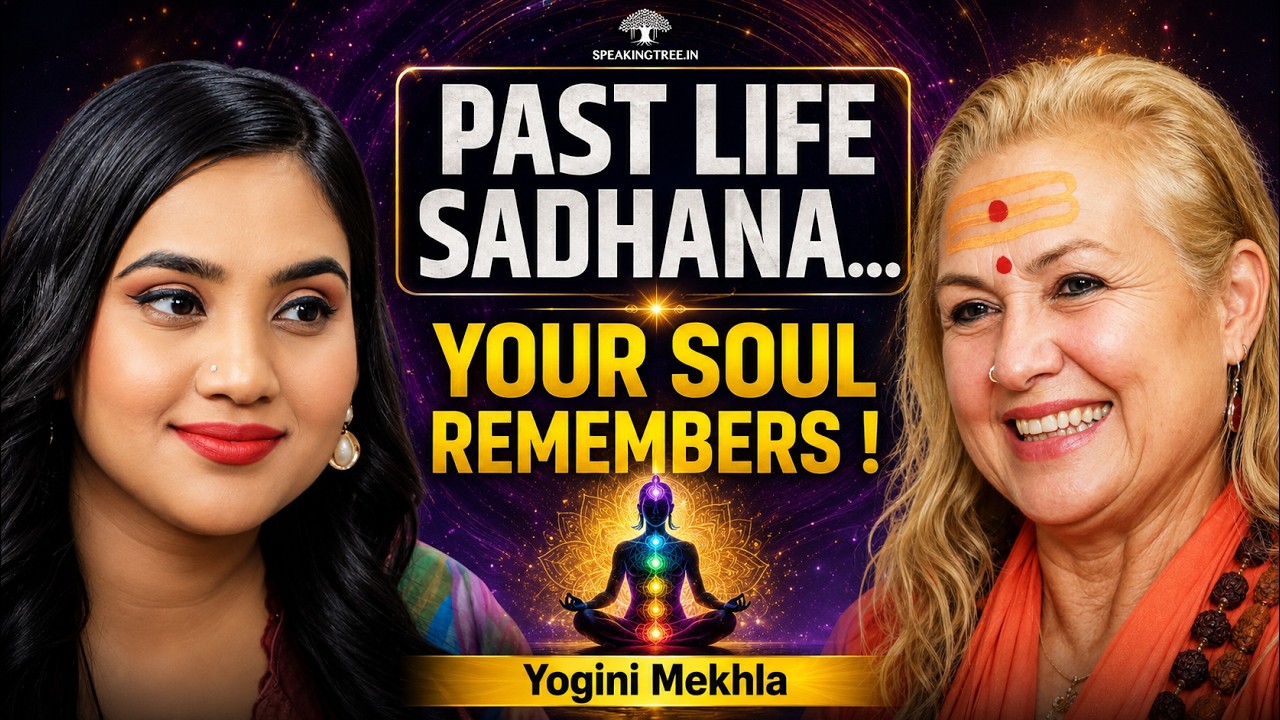 Past Life Sadhana and Kundalini Awakening Signs: Hidden Science of Shaktipat & Karma । Yogini Mekhla