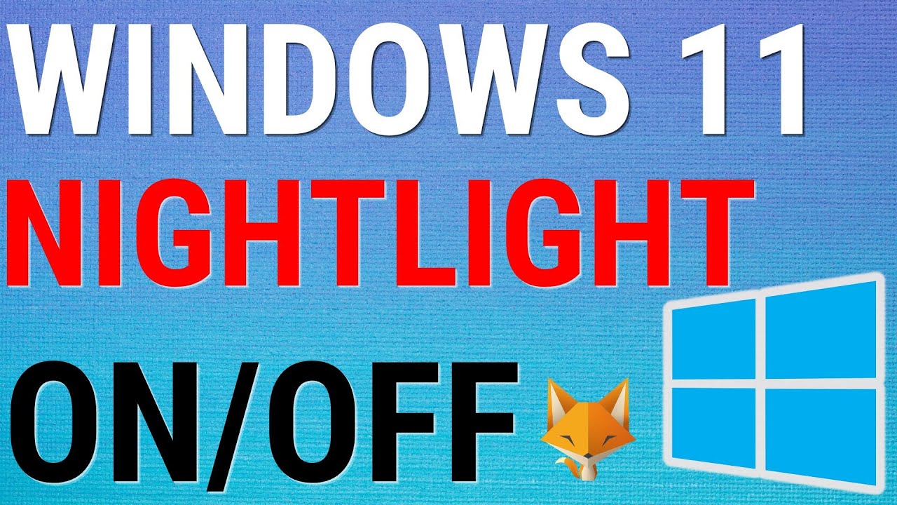 Windows 11: Turn Nightlight On Off