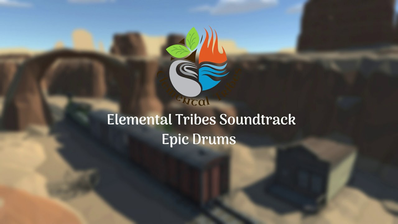 Elemental Tribes Soundtrack - Epic Drums
