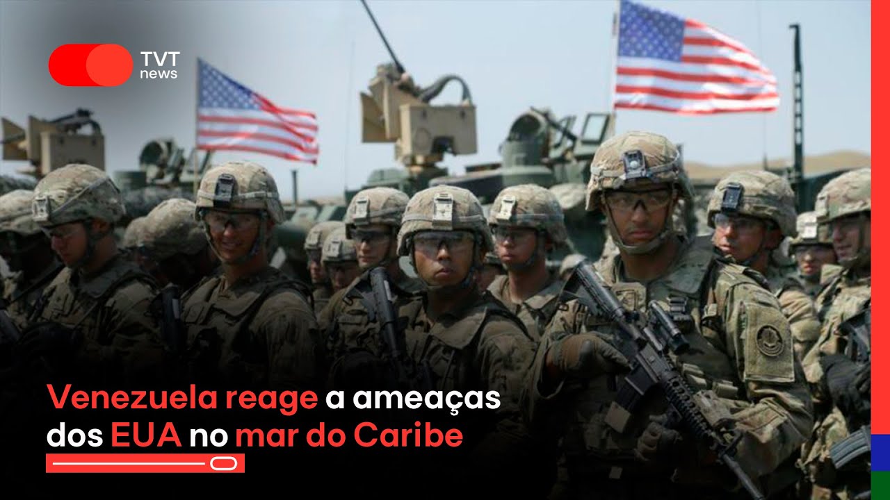 Venezuela reage a ameaças dos EUA no mar do Caribe