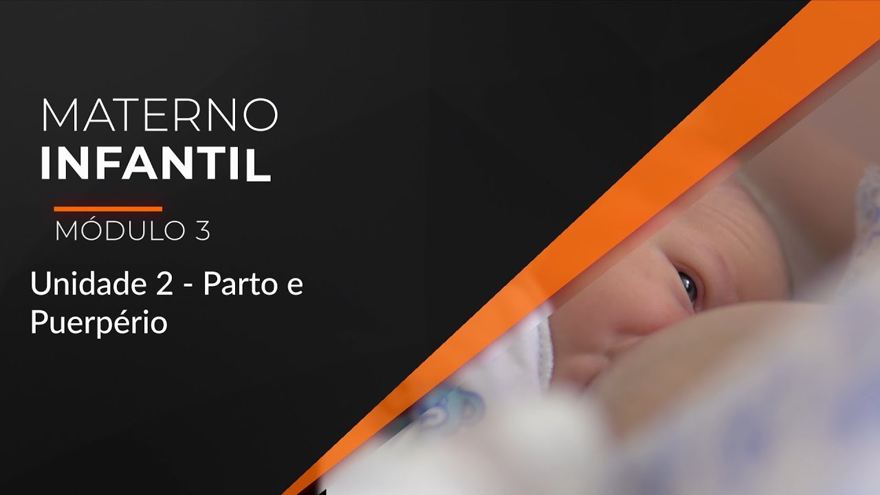 Materno Infantil - Módulo 3 - Unidade 2