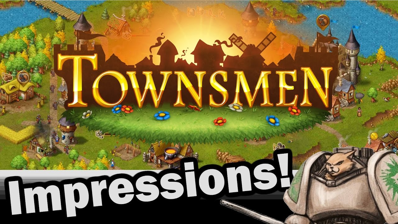 Townsmen First Impressions! Headup Games - Part 4 Weekly Indie Newcomer
