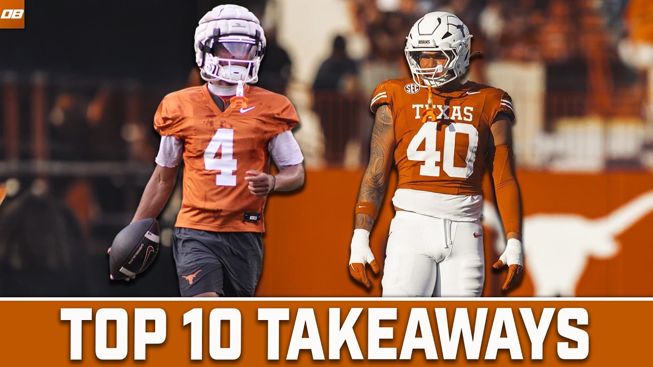 10 главных выводов из первой недели весенних тренировок команды Texas Longhorns