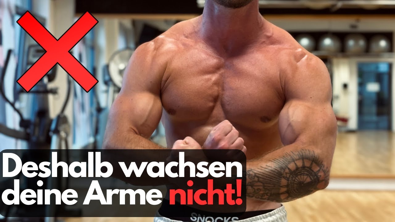 Arme wachsen nicht? Dieser Fehler stoppt 90% - NICHT deine Genetik!