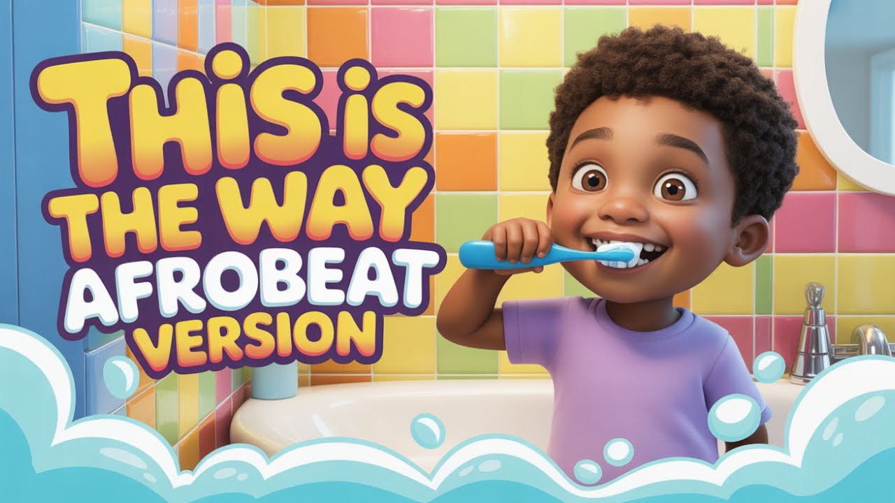 This is the way | Afrobeat version | Kids' song| Nursery rhymes