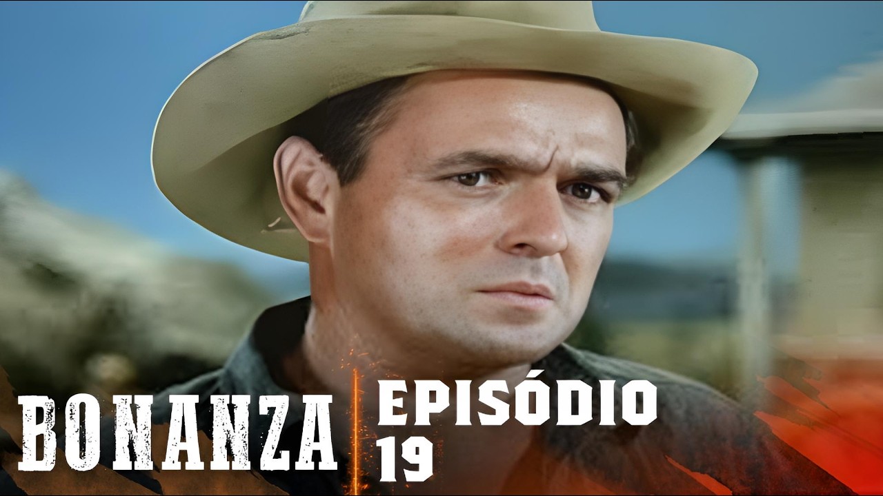 Bonanza | Episódio 19 | Série De Faroeste | Dublado Em Português