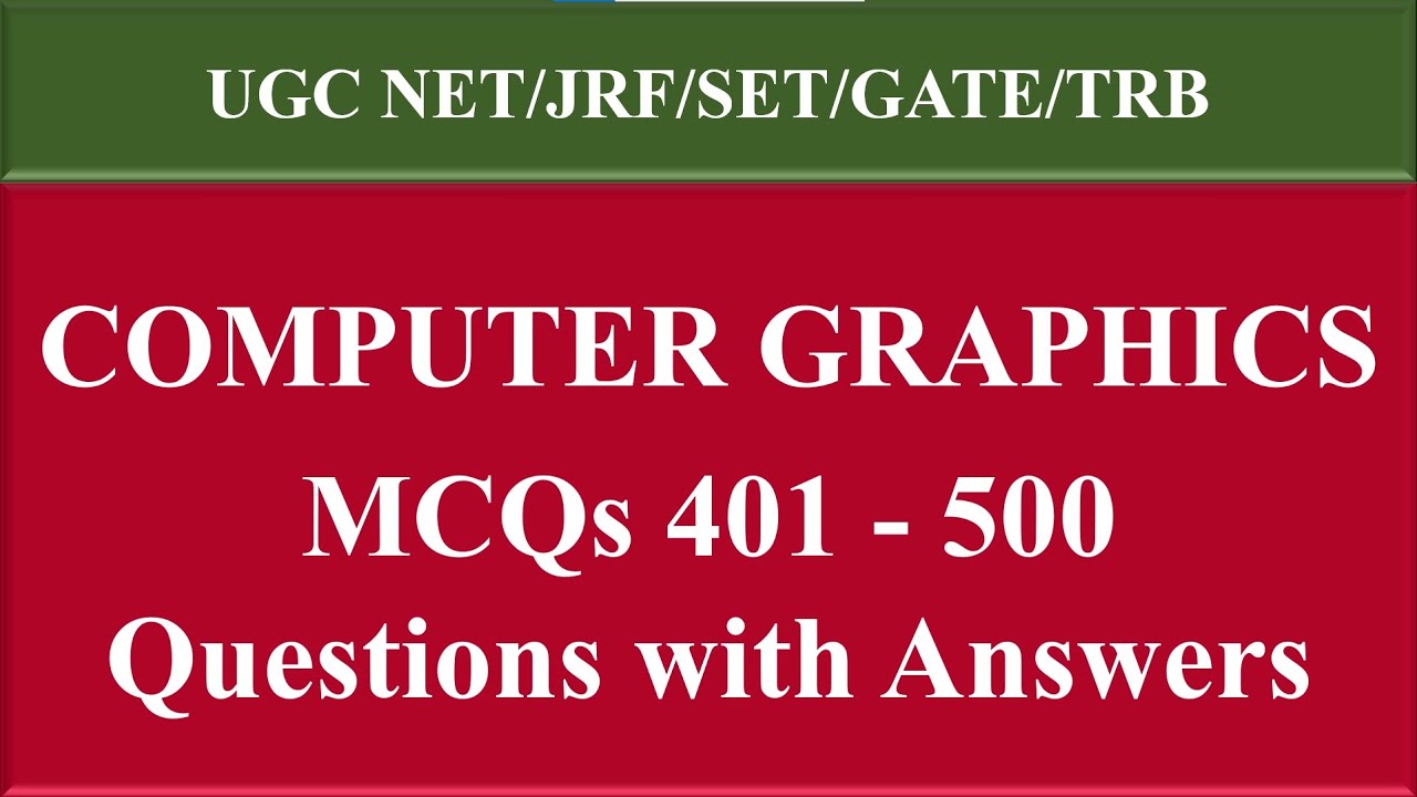 Computer Graphics Mcqs | Important Computer Graphics Questions and Answers|Q 401-500|Madhu Multi Max