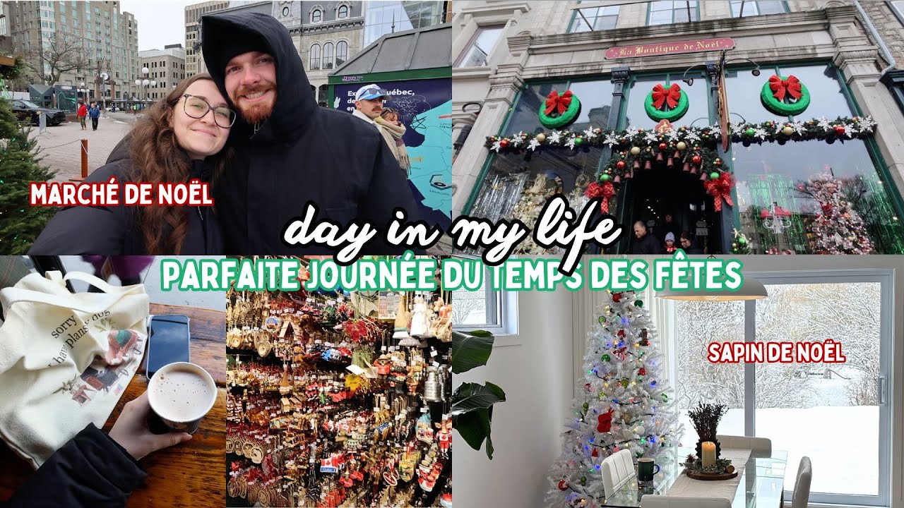 DAY IN MY LIFE🎄 | Marché de Noël à Québec, sapin & haul d'épicerie !