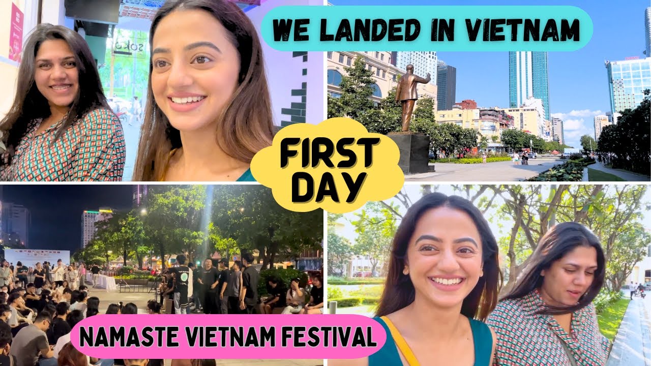 We Landed in VIETNAM | FIRST DAY | NAMASTE VIETNAM FESTIVAL