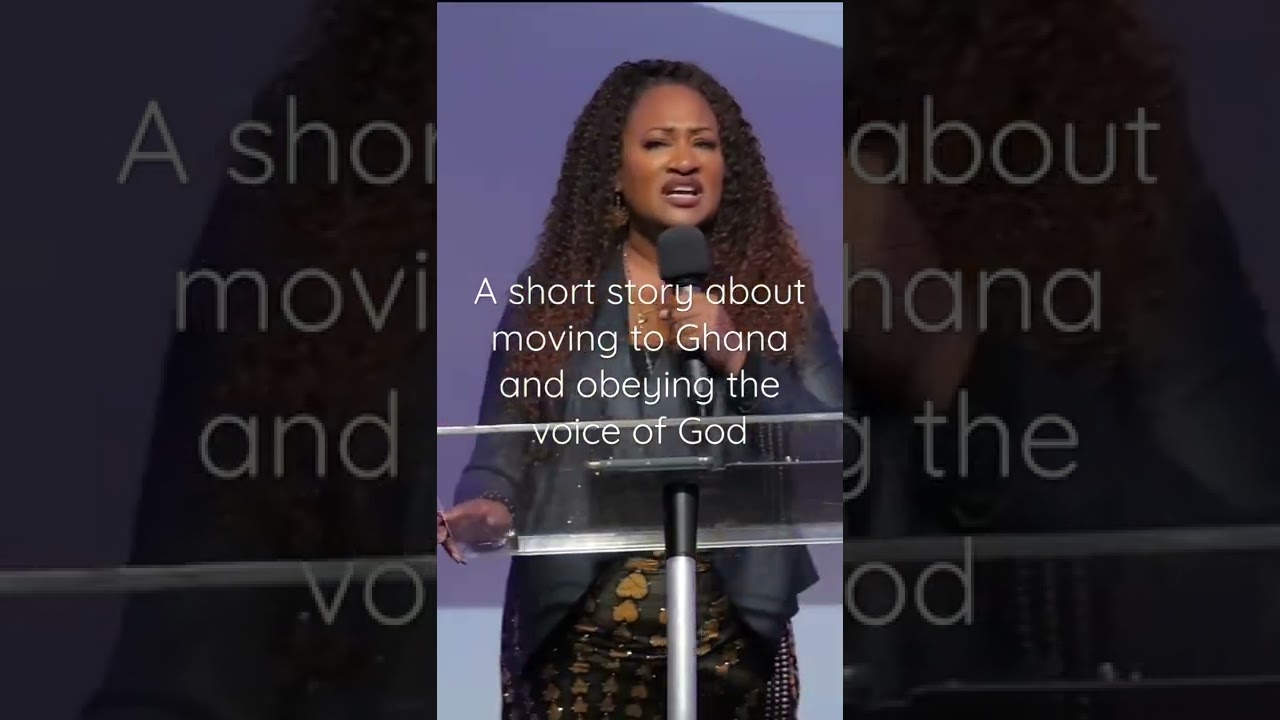 A short story about moving to Ghana and obeying the voice of God
