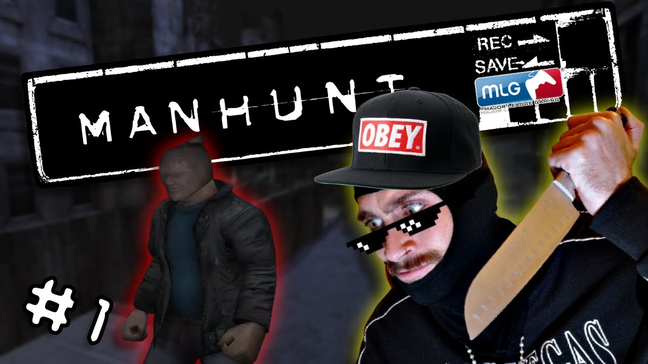 Manhunt Playthrough – Episode 1 [MLG Edition]