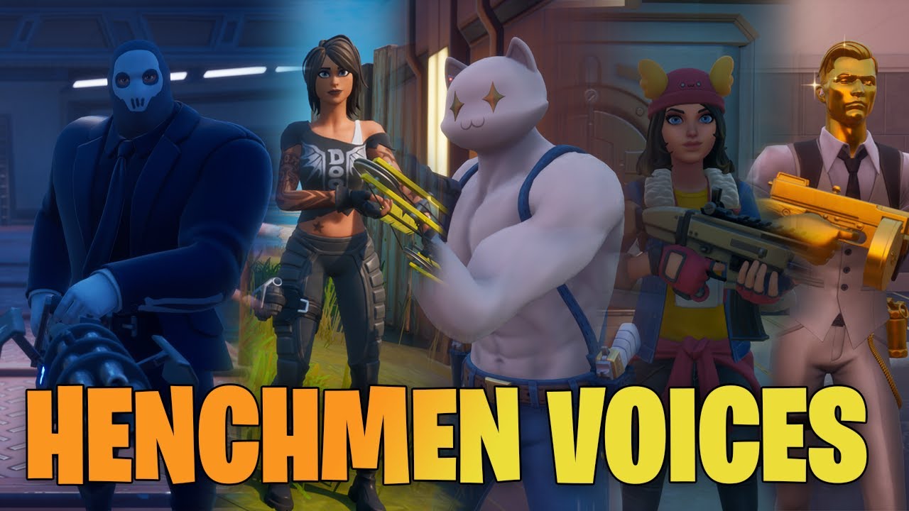 ALL HENCHMEN AND AGENTS VOICE SOUNDS | Fortnite Chapter 2 Season 2