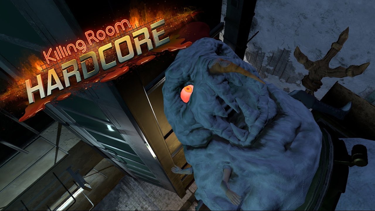 Killing Room: HARDCORE!!!
