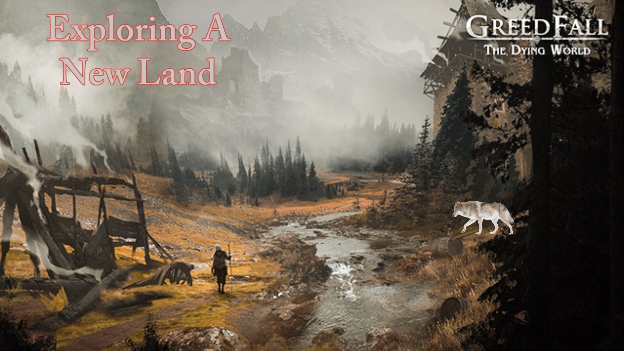 GreedFall 2: The Dying World (Going Into the Ruins)