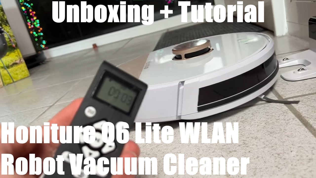 Honiture Q6 Lite WLAN Robot Vacuum Cleaner w. Mop Function Laser Navigation Unboxing & instructions