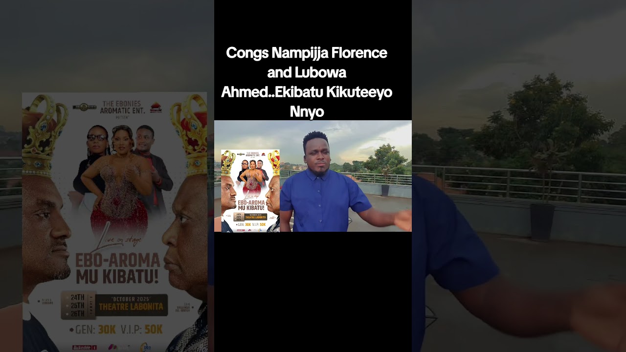 КОНГС НАМПИЯ ФЛОРЕНС И ЛЮБОВА АХМЕД #newugandanmovies