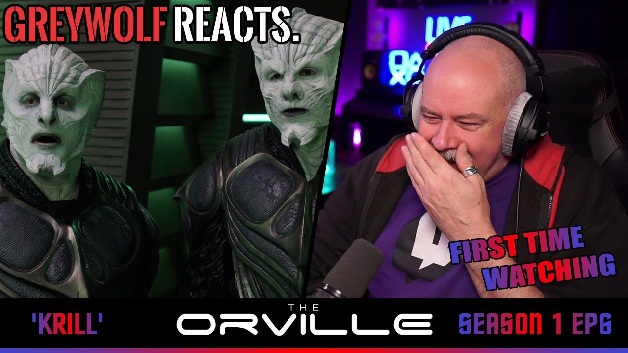 THE ORVILLE - Episode 1x6 'Krill' | FIRST WATCH REACTION/COMMENTARY
