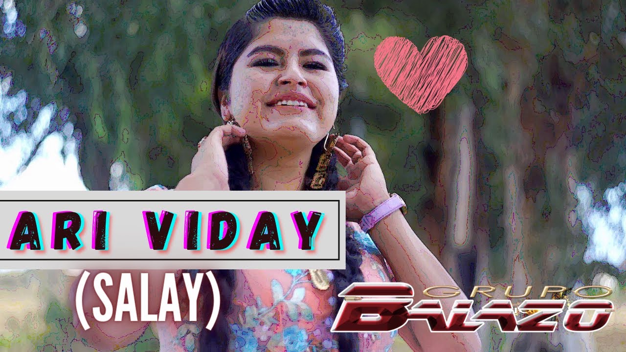 Grupo Balazo - Ari Viday (Official Video)