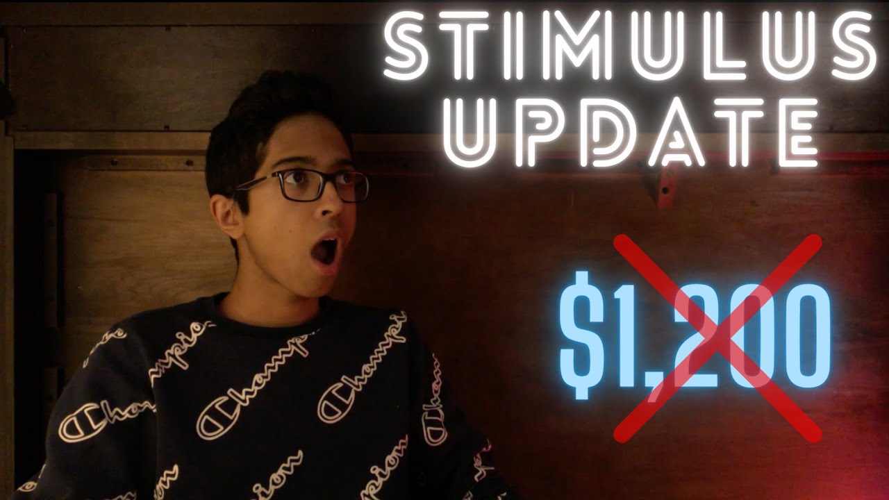 Second Stimulus Check Update! [12-19]