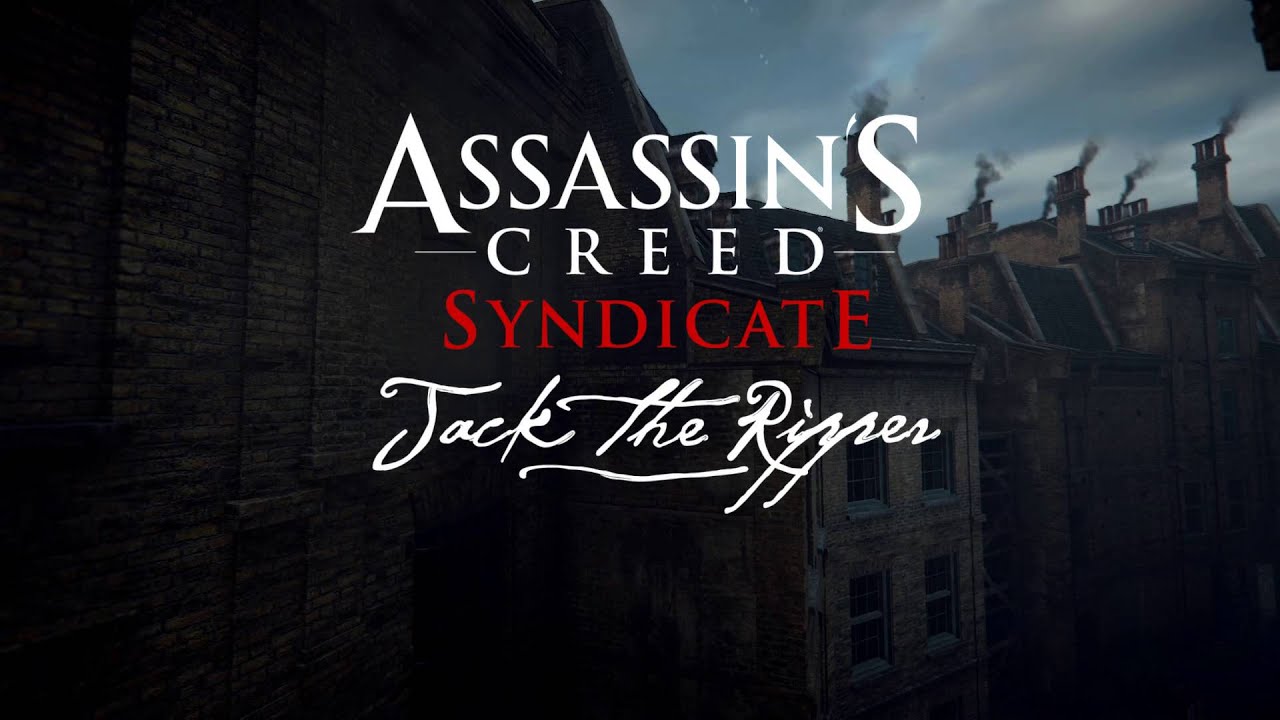 Assassin's Creed Syndicate The Death Of Jacob Frye - Jack The Ripper DLC - I5 4460 - GTX 950 - 1080p