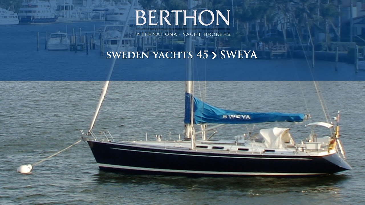 [OFF MARKET] Sweden Yachts 45 (SWEYA) - Yacht for Sale - Berthon International Yacht Brokers