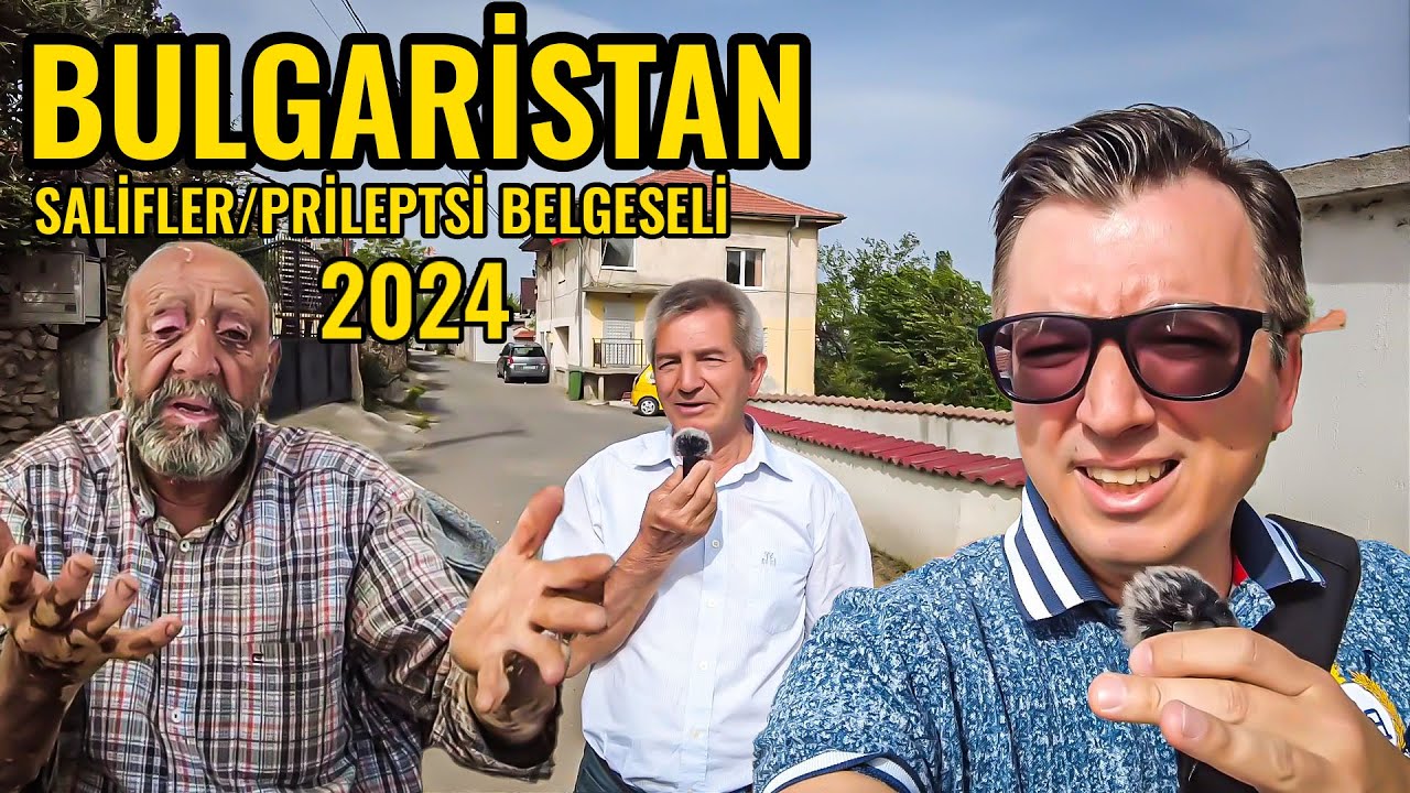 BULGARİSTAN ANNEM VE TEYZEMİN DOĞDUĞU KÖY | KIRCAALİ SALİFLER | BULGARİSTAN KÖYLERİ GEZİSİ 2024