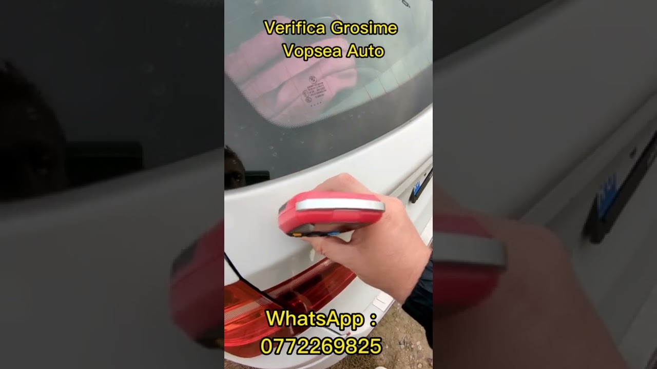 Verifica Grosime Vopsea Auto | Focsani