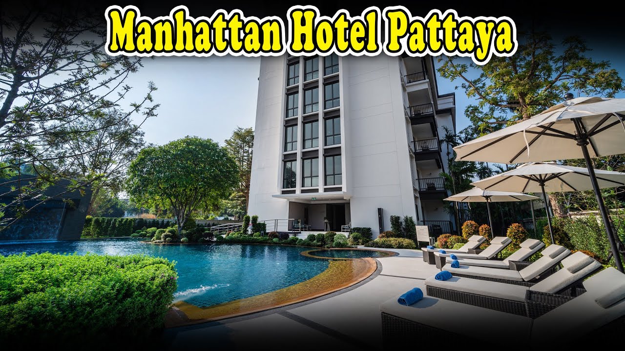 Manhattan Hotel Pattaya Reviews | Manhattan Hotel Pattaya Thailand | Pattaya Hotels