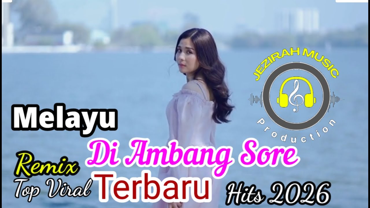Lagu Melayu Remix⚡🔥Cover 🔥⚡Cewek ⚡🔥Di Ambang Sore ⚡🔥Joget Jalan 🔥⚡Terbaru 2026⚡🔥