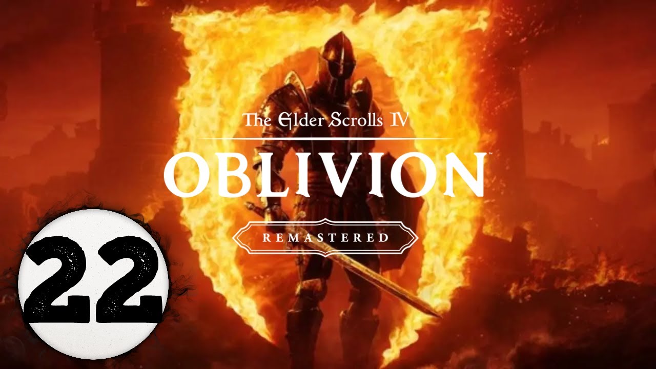 Let's Play Oblivion: Remastered | Episode 22 The Path of the Righteous