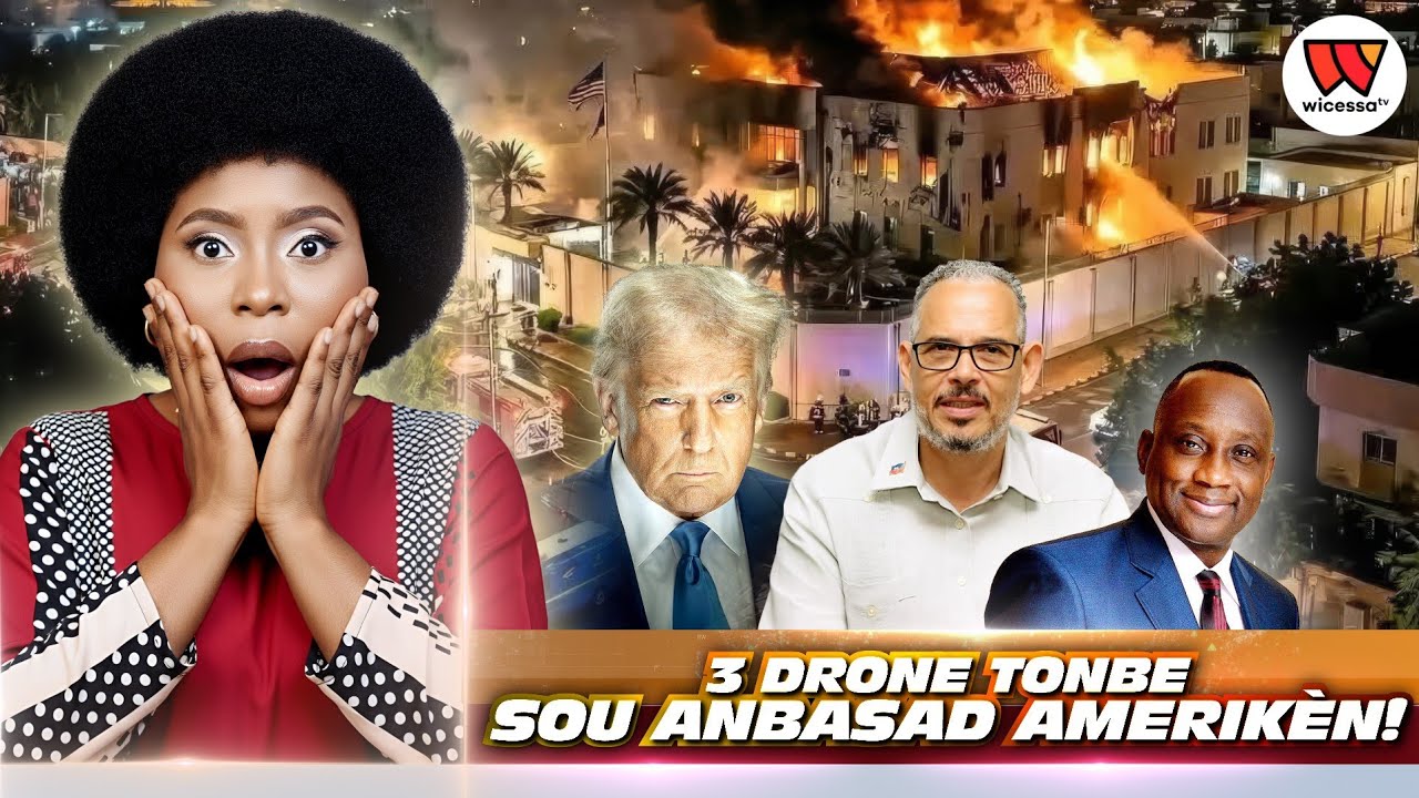 Didier pran nan cho..3 Drone Tonbe sou Anbasad🇺🇸.. Iran frape Fò..Guy Filip pap k al nan Eleksyon?