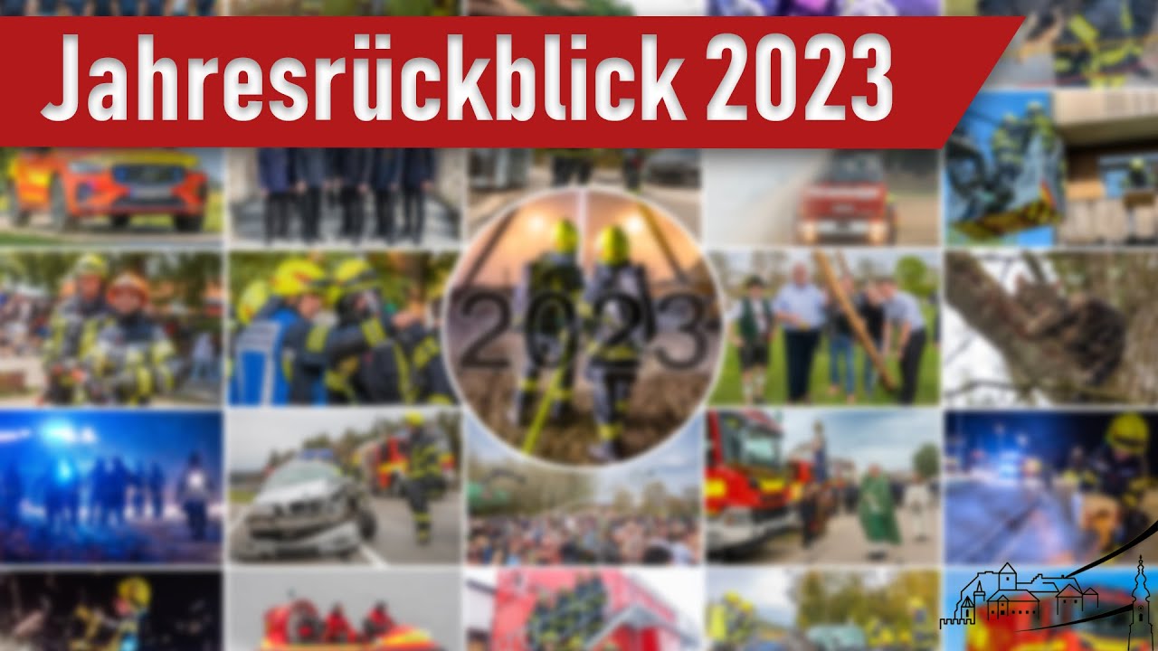 Jahresrückblick 2023 - Feuerwehr Burghausen