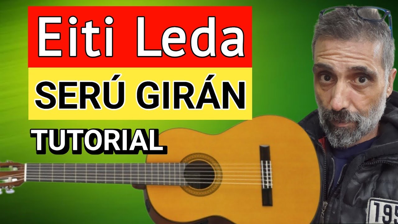 Cómo tocar Eiti Leda Serú Girán Tutorial Acordes Guitarra