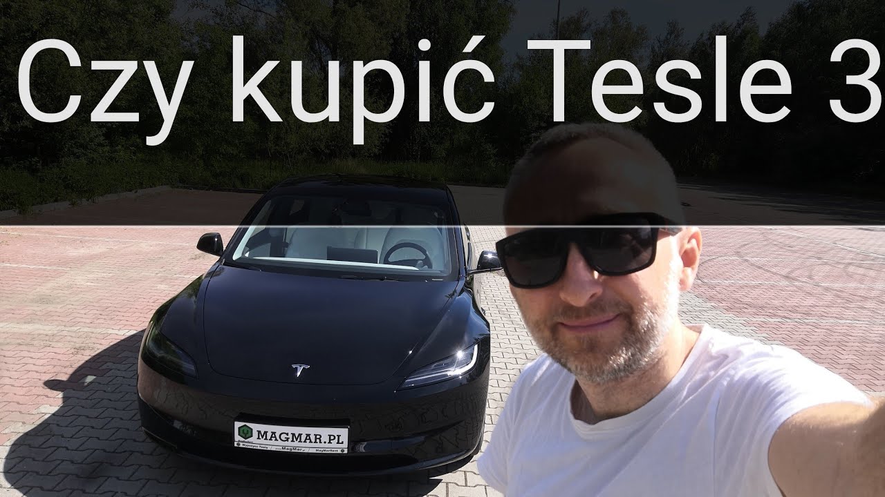 Czy kupię Tesla 3, ~1000km Test po Polsce