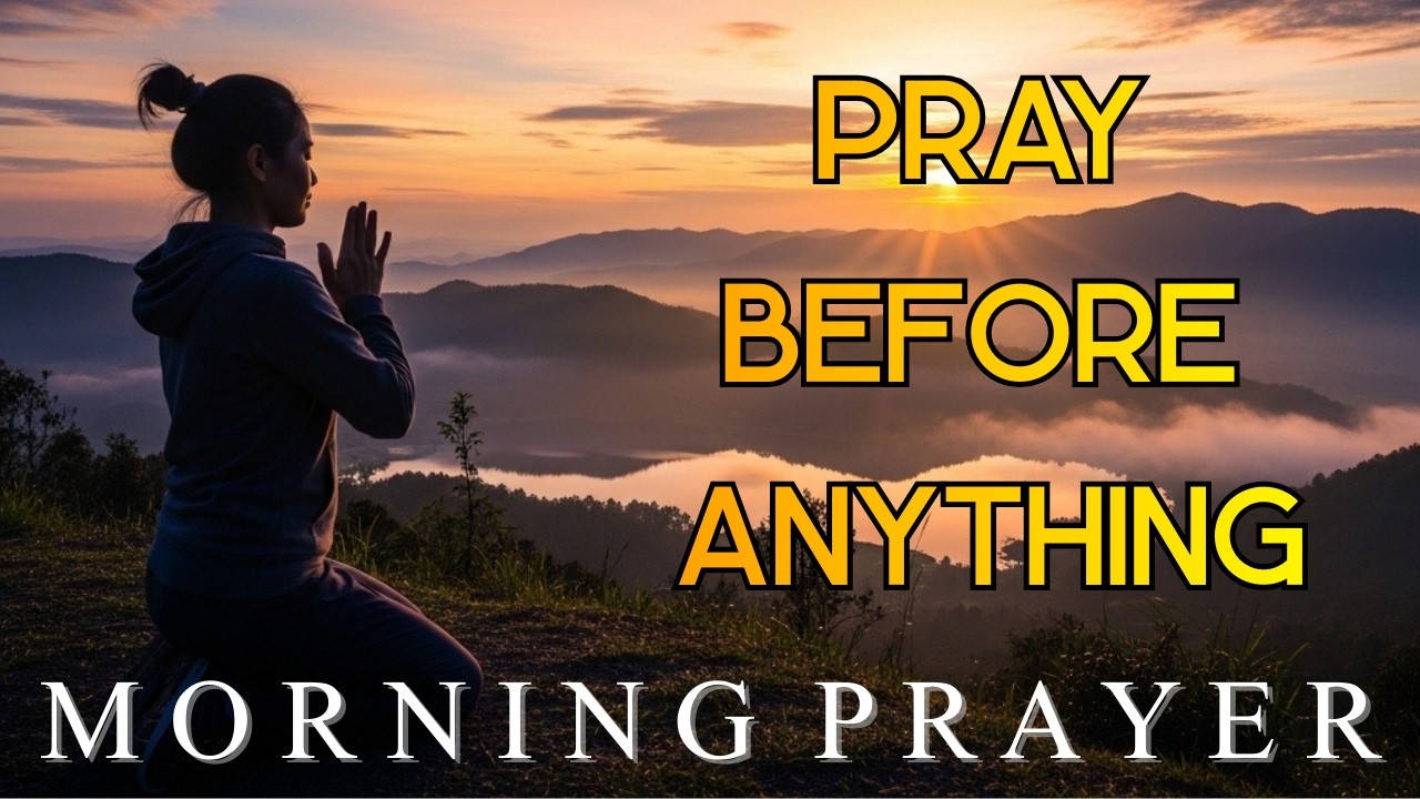 Morning Prayer for Strength, Guidance & Blessings