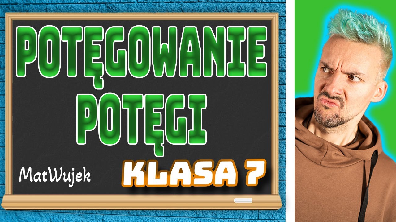 POTĘGI I PIERWIASTKI || POTĘGOWANIE POTĘGI