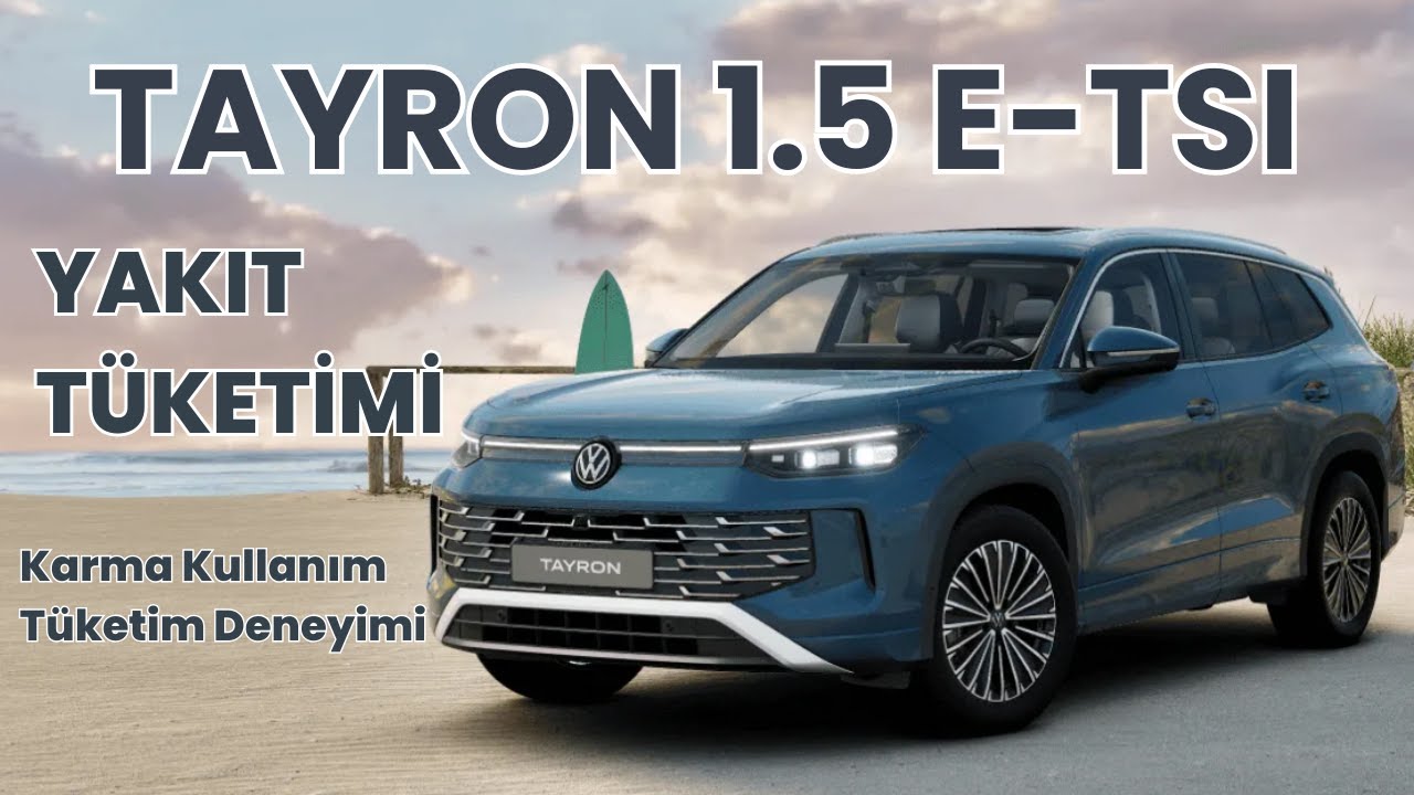 Volkswagen Tayron Yakıt Tüketimi