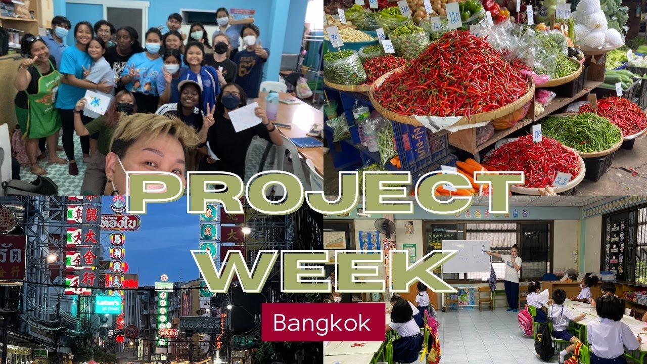 Project Week 2022- The Mercy Center Bangkok || UWC