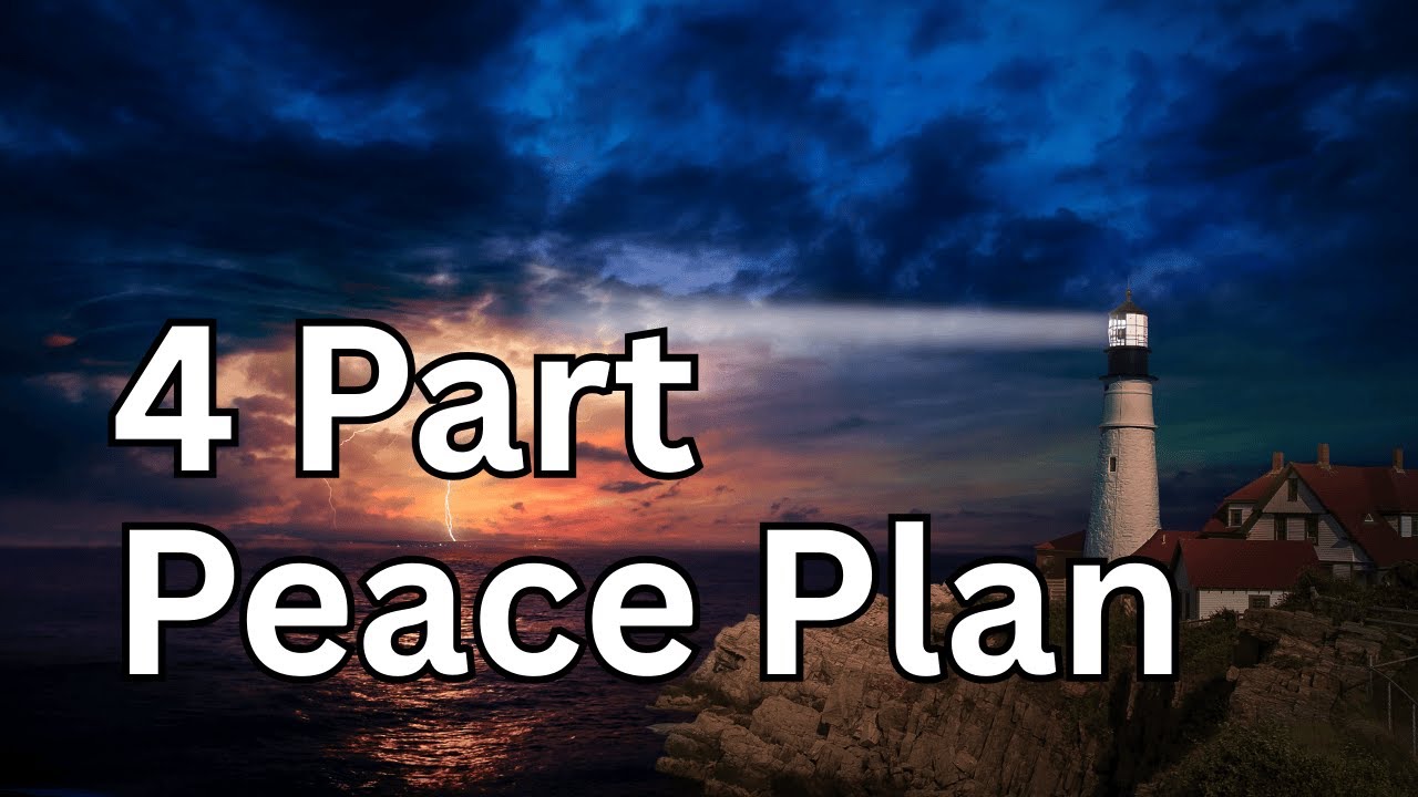 Four Part Peace Plan