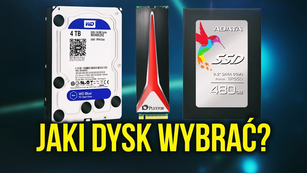 Jaki Dysk Wybrać - HDD vs SSD SATA vs M2