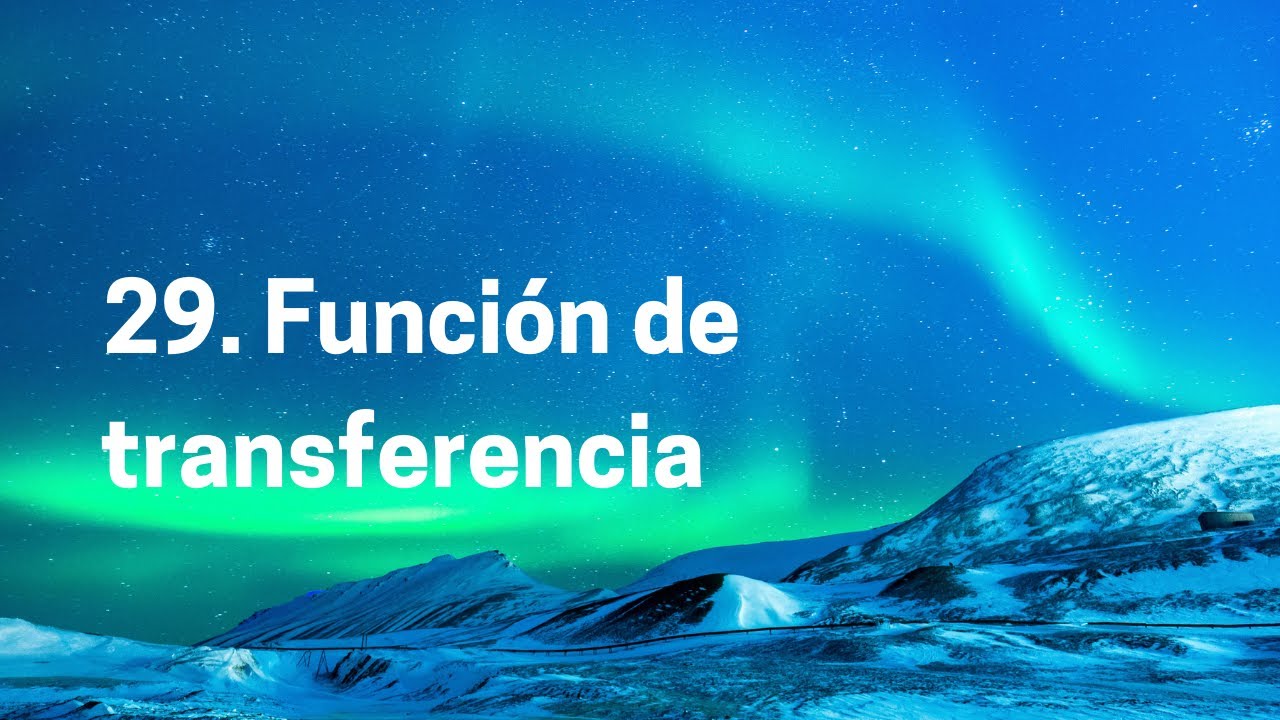 29.  Modelo función de transferencia de sistemas LTI discretos