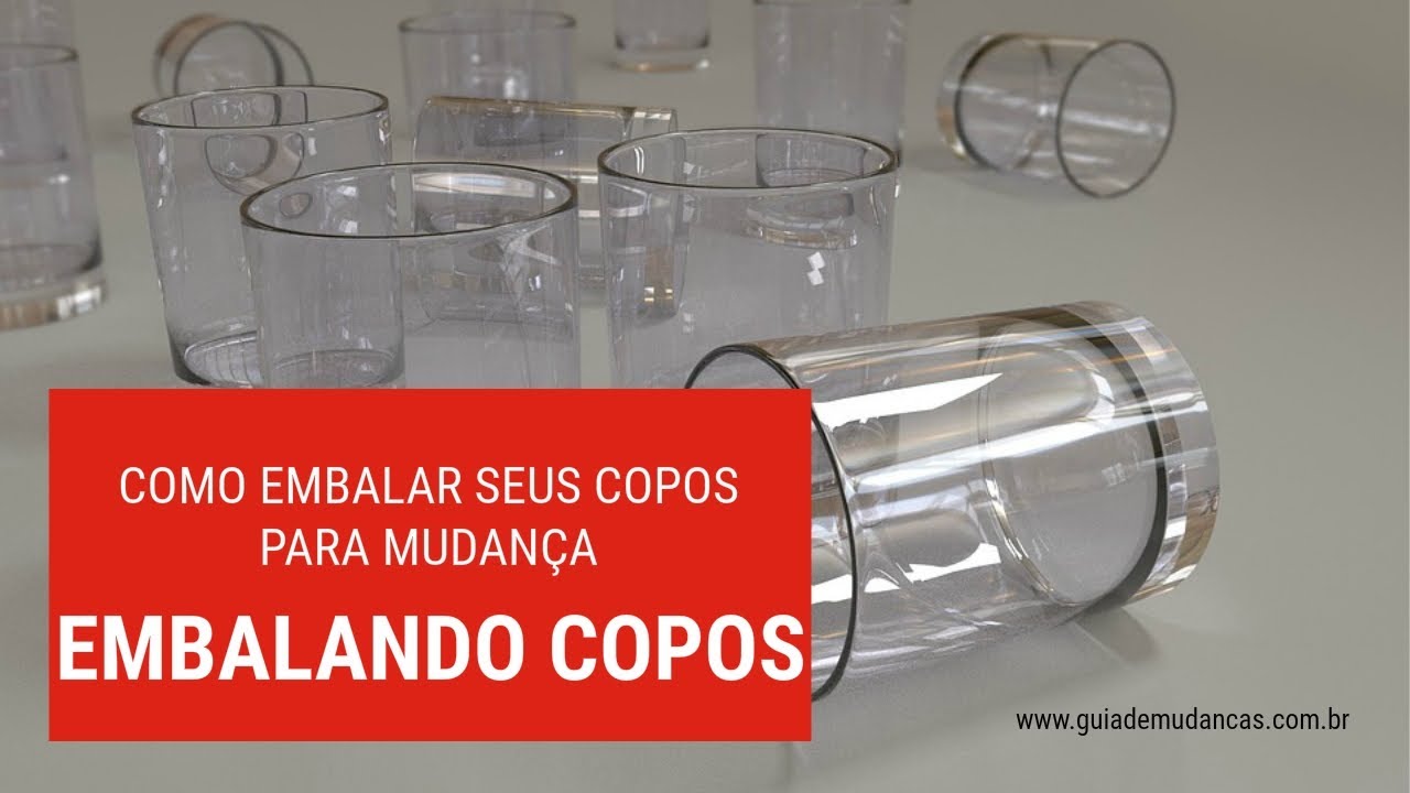Como embalar copos para mudança