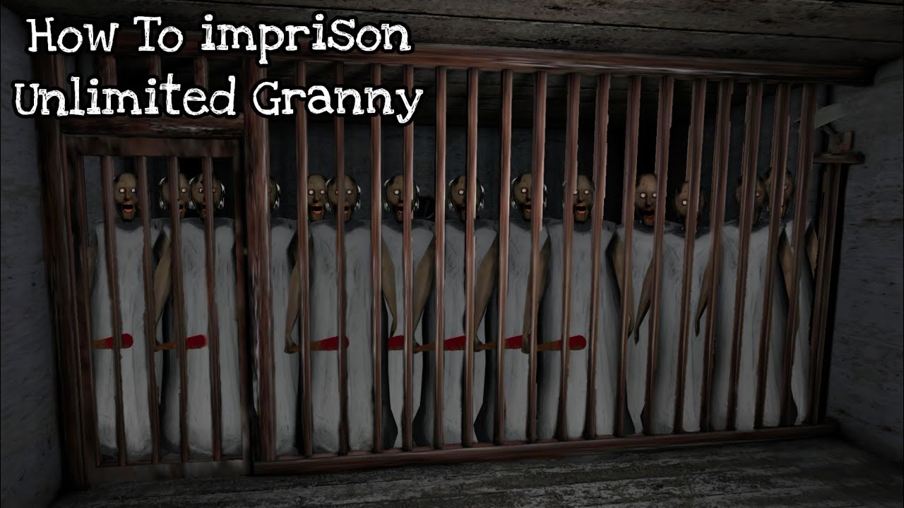 How to imprison Unlimited Granny (Granny Update 1.8)
