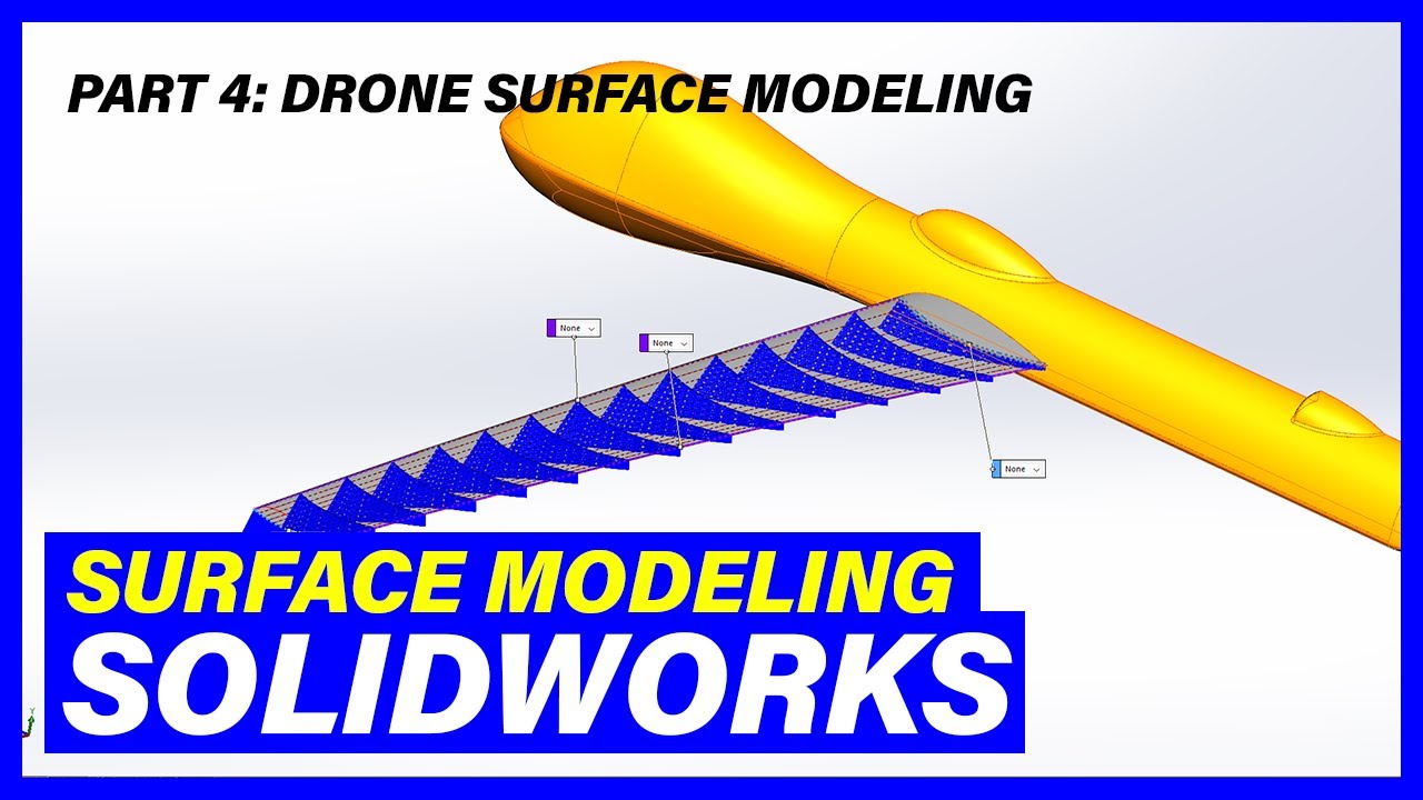 Drone Surface Modeling | SolidWorks Modeling Predator Drone [Part 4]