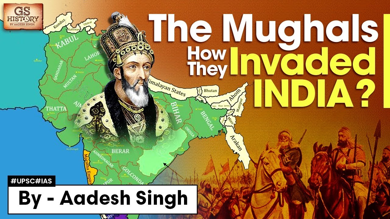 How did the Mughals invade India?| Babur Path to Establishing the Mughal Empire in India | UPSC