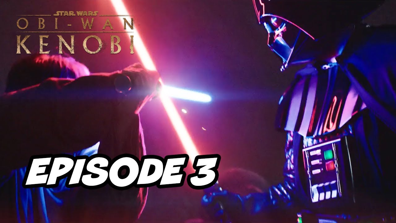 Obi-Wan Kenobi Episode 3 Breakdown, Ending Explained and Star Wars Easter Eggs