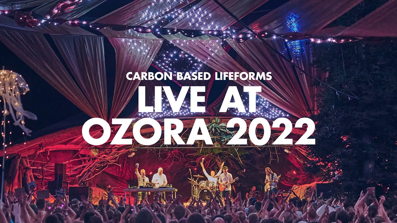 Carbon Based Lifeforms - Live at Ozora Stage 2022