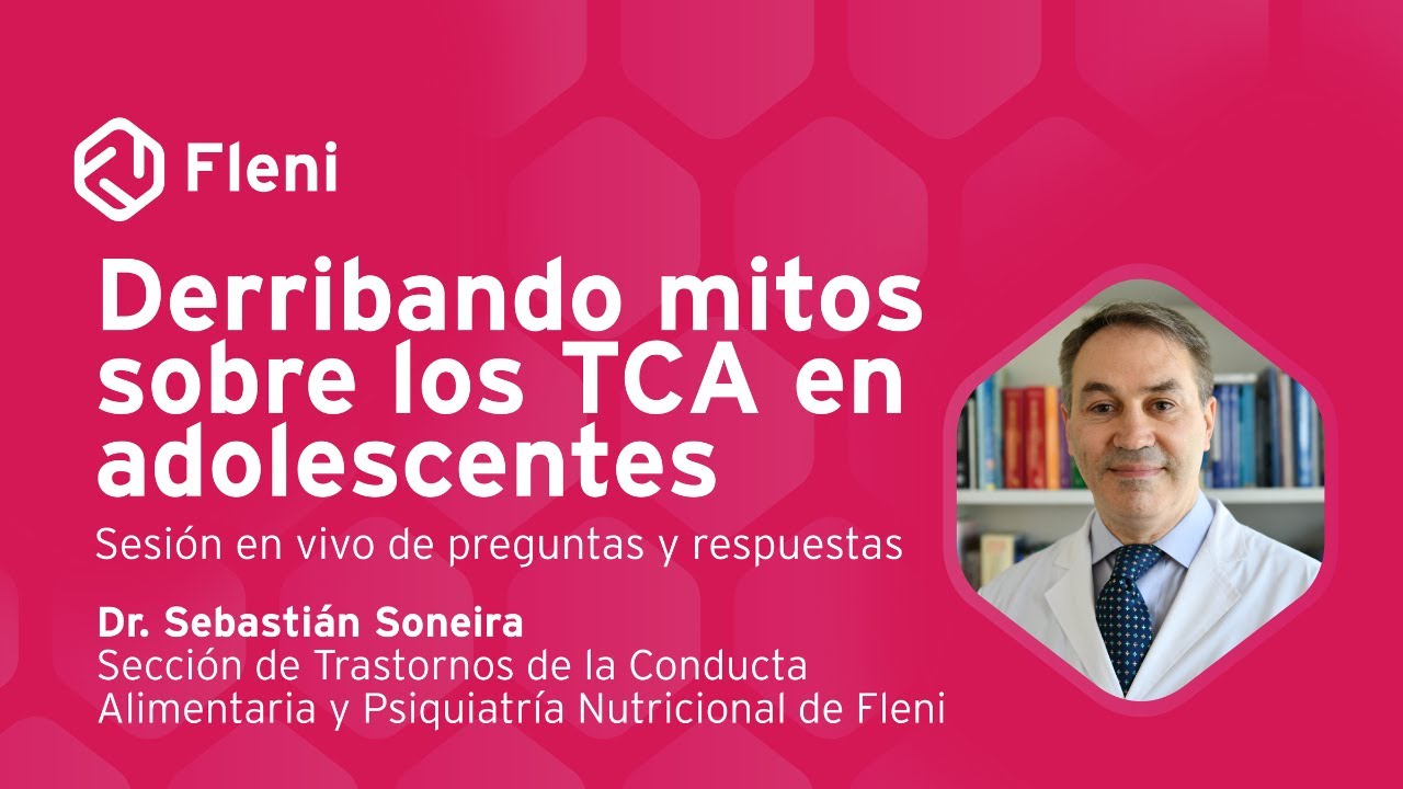 🔴 VIVO: Trastornos de la Conducta Alimentaria en adolescentes – Mitos y verdades