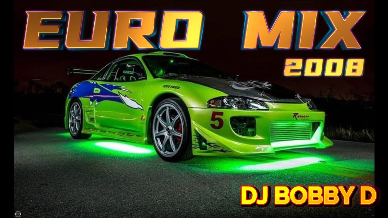 Dj Bobby D - Euro Mix 2008